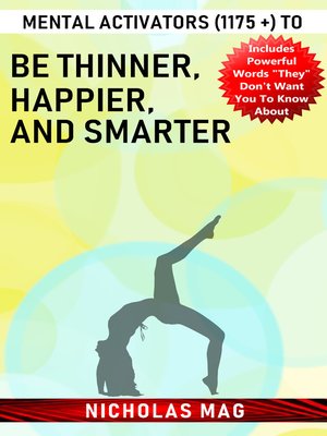 cover image of Mental Activators (1175 +) to Be Thinner, Happier, and Smarter